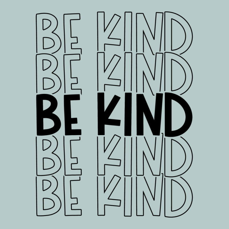 Be Kind Heavy Core Tee by Unal Design | Teevron