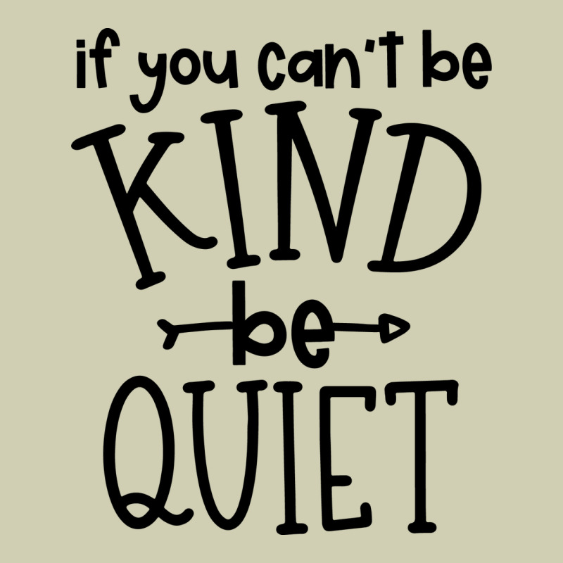 Kind Be Quiet Heavy Core Tee by Unal Design | Teevron