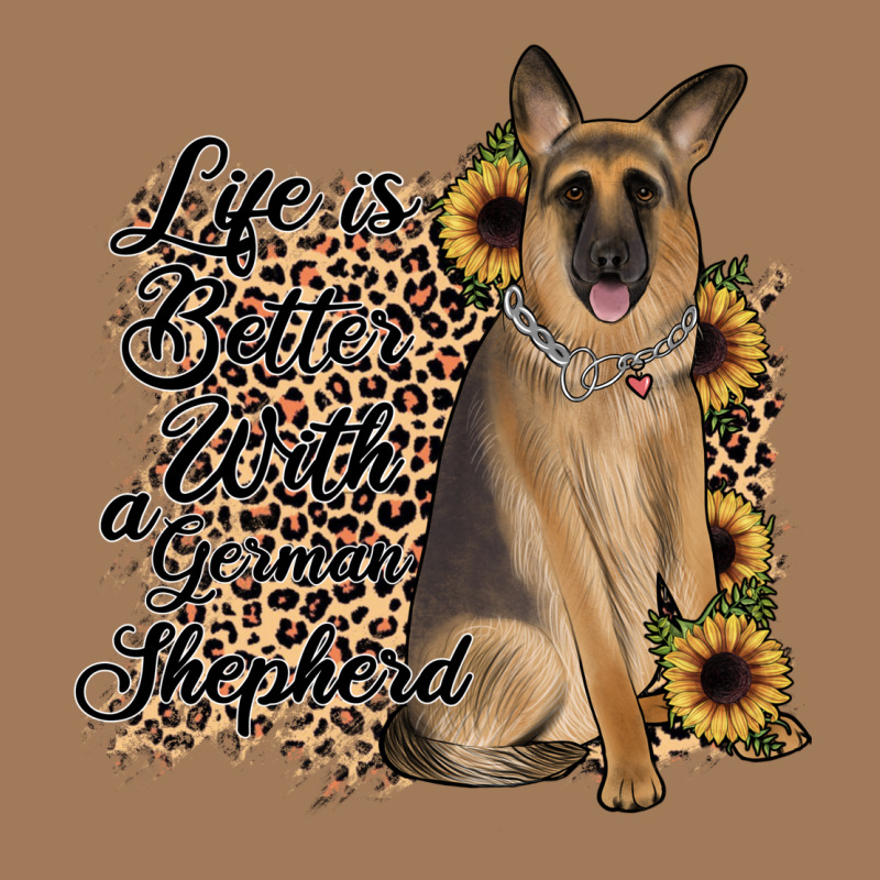 Life Is Better With A German Shepherd Classic Tee by JahusDesignShop | Teevron