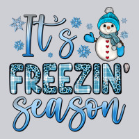 It S Freezin Season Heavyweight Sweatshirt | Teevron