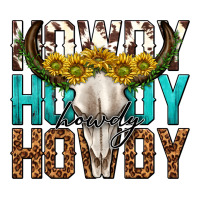 howdy howdy howdy western bull skull | Teevron