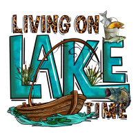 living on lake time | Teevron