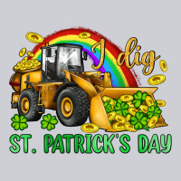 I Dig St Patrick S Day Bulldozer Heavyweight Sweatshirt | Teevron