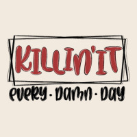 Killin It Every Damn Day Zipper Hoodie | Teevron
