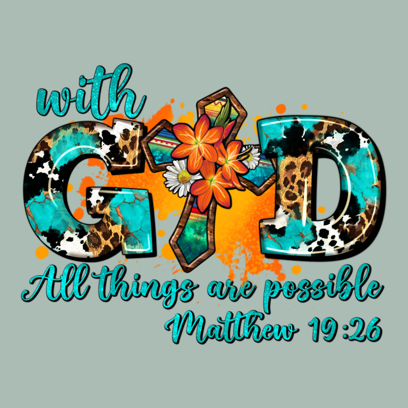 With God All Things Are Possible. Cross Classic Tee by AdoDesignShop | Teevron