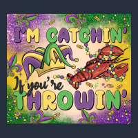 I'm Catchin' If You're Throwin Zipper Hoodie | Teevron