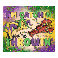 i'm catchin' if you're throwin | Teevron