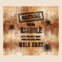 Warning I'm An Asshole With Rusty Background Urban Hoodie | Teevron