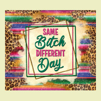 Same Bitch Different Day Urban Hoodie | Teevron