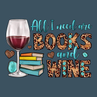 All I Need Are Books And Wine Urban Heavy Tee | Teevron