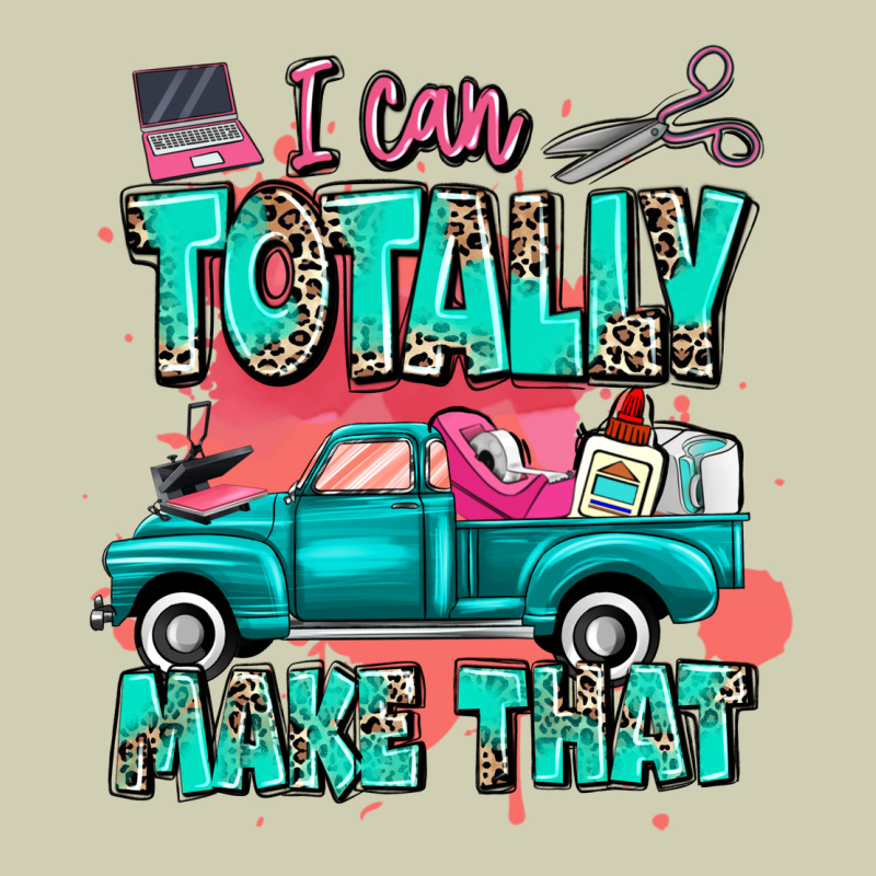I Can Totally Make That With Truck Heavy Core Tee by MaliasSmallBusiness | Teevron