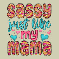 Sassy Just Like My Mama Heavy Core Tee | Teevron
