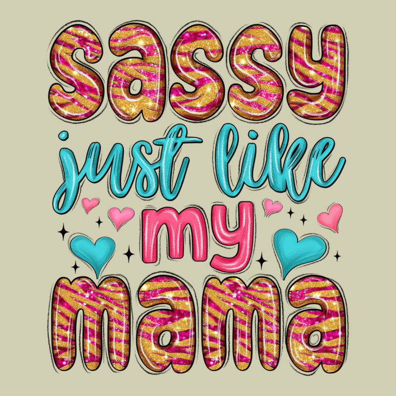 Sassy Just Like My Mama Heavy Core Tee by MaliasSmallBusiness | Teevron