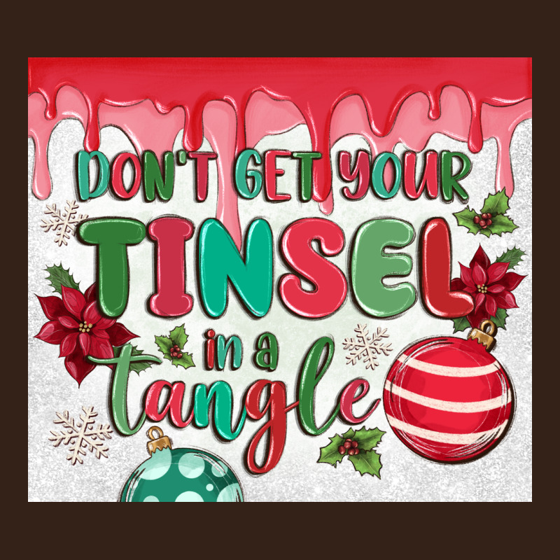 Don't Get Your Tinsel In A Tangle Heavy Core Tee by MaliasSmallBusiness | Teevron