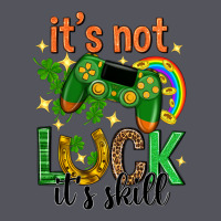 Its Not Luck Its Skill St. Patricks Day Vintage Hoodie | Teevron