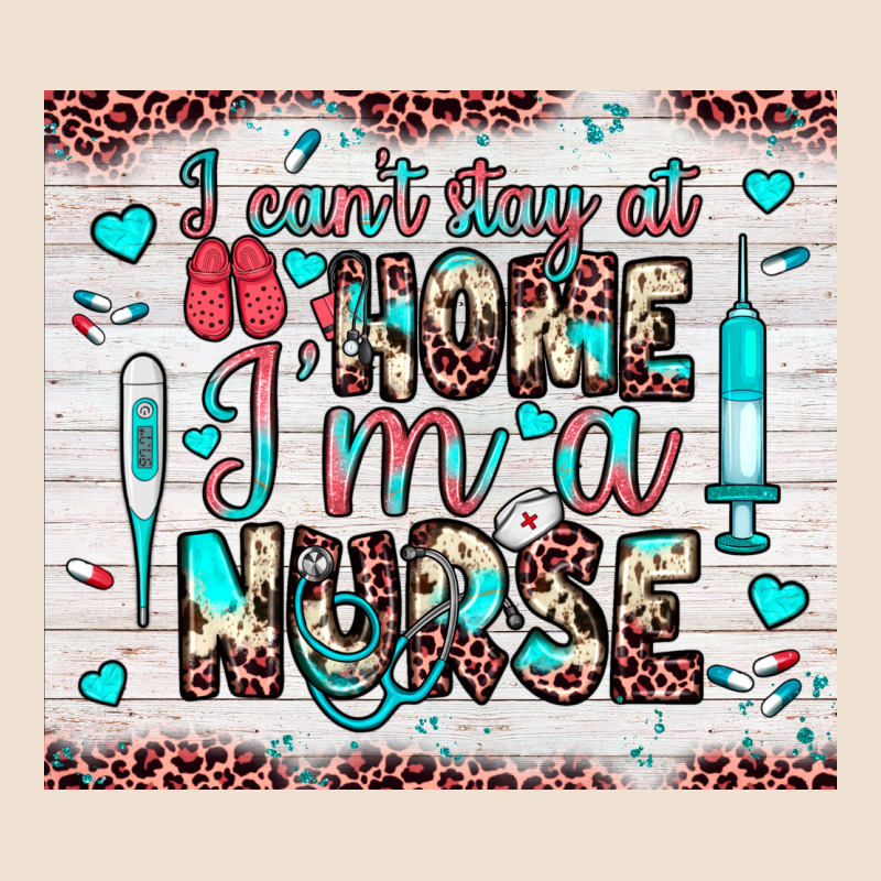 I Can’t Stay At Home I’m A Nurse Urban Heavy Tee by JahusDesignShop | Teevron