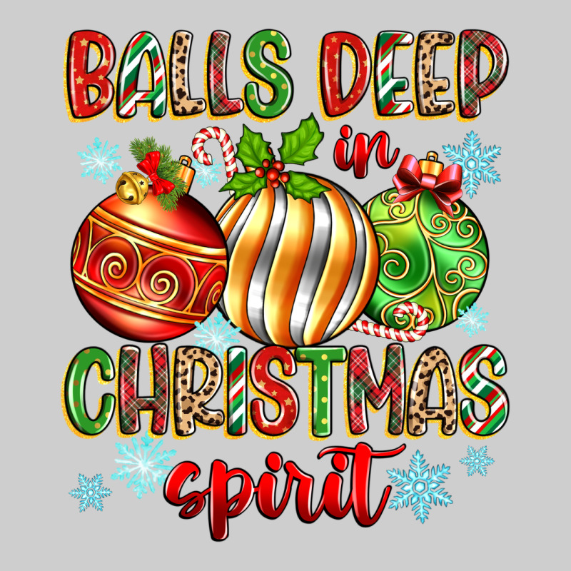 Balls Deep In Christmas Spirit Premium Tee by Zillion Design Studio | Teevron