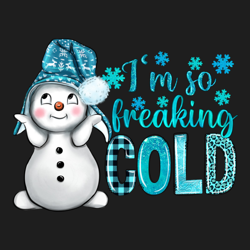 I'm So Freaking Cold Bbs Heavyweight Hoodie by BundleAndBundleShop | Teevron