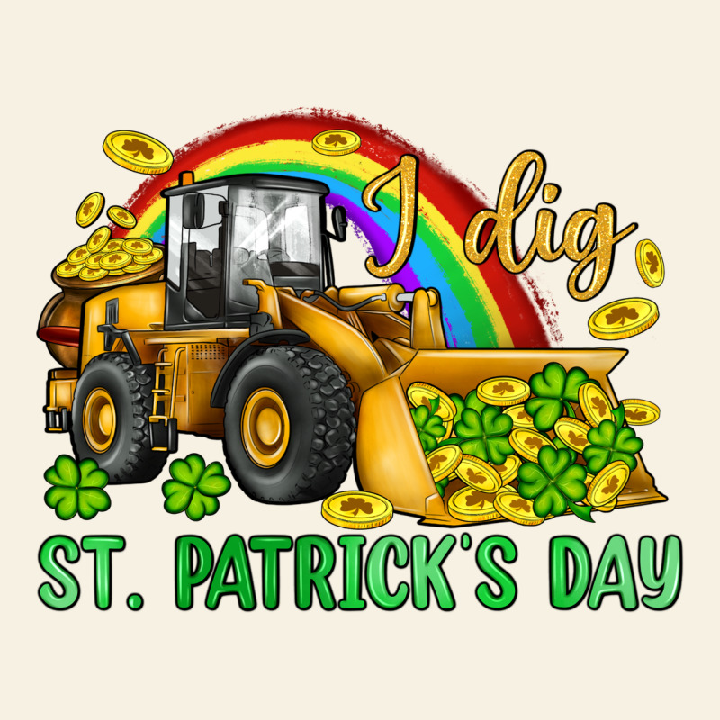 I Dig St Patrick S Day Bulldozer Vintage Tee by JahusDesignShop | Teevron