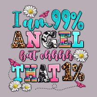 I Am  99 Angel But Ohh That Vintage Tee | Teevron