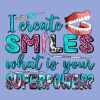 I Create Smile What Is Your Superpower Classic Tee | Teevron