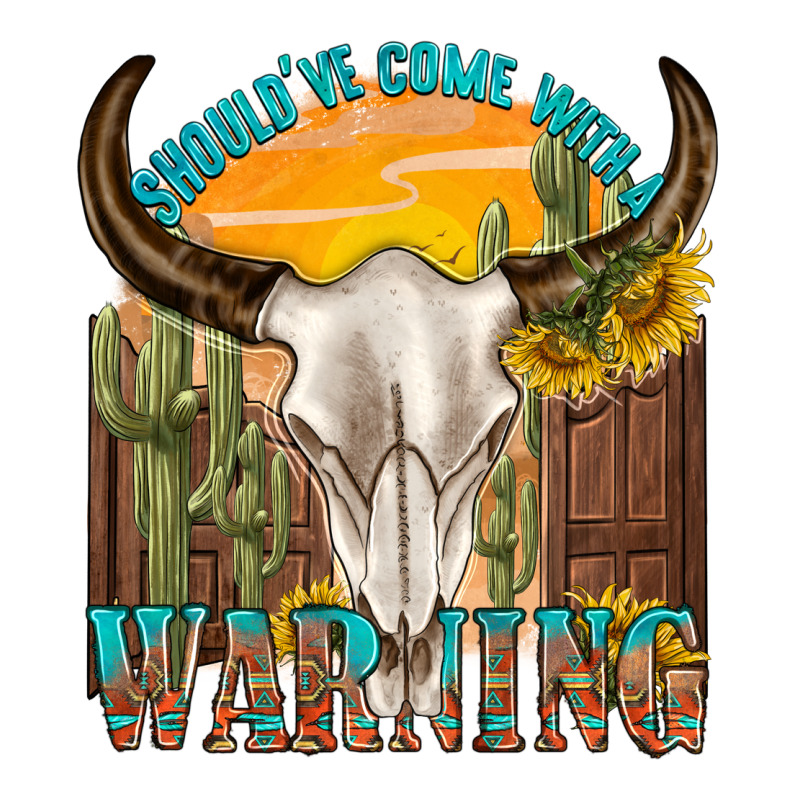 Shouldve Come With A Warning Premium Tee by texasbilliewilder | Teevron