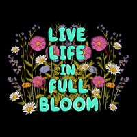 Live Life In Full Bloom Zipper Hoodie | Teevron