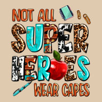 Not All Super Heroes Wear Capes Heavyweight Sweatshirt | Teevron