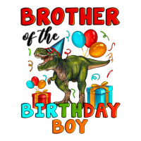 brother of the birthday boy t rex | Teevron