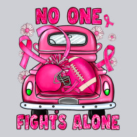 Breast Cancer No One Fights Alone Truck Football Heavyweight Sweatshirt | Teevron