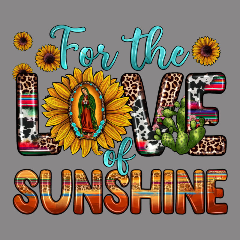 For The Love Of Sunshine Sunflower Our Lady Of Guadalupe Vintage Tee by JahusDesignShop | Teevron
