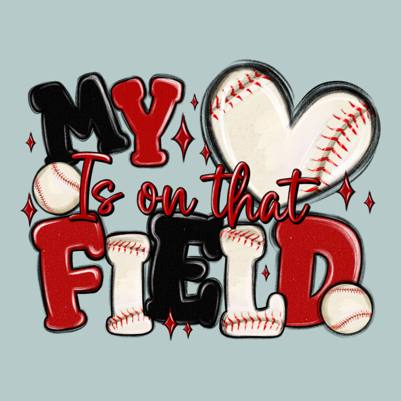 My Heart Is On That Field Baseball Heavy Core Tee by MaliasSmallBusiness | Teevron