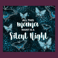 All This Mama Want Is A Silent Night Urban Hoodie | Teevron