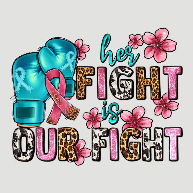 Her Fighting Is Our Fight Classic Tee by AdoDesignShop | Teevron