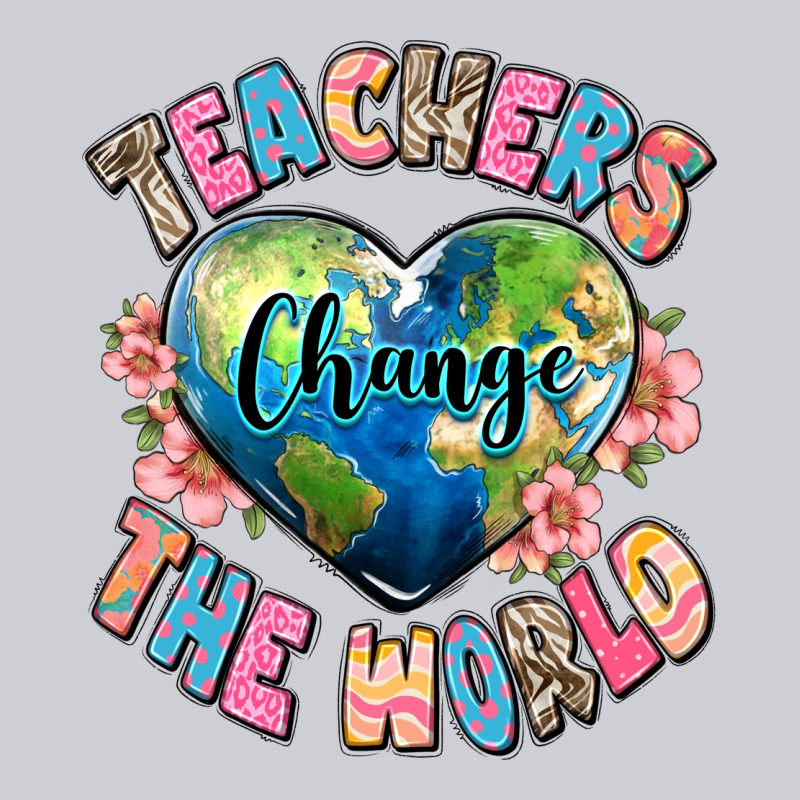 Teachers Change The World Heavyweight Sweatshirt by JahusDesignShop | Teevron