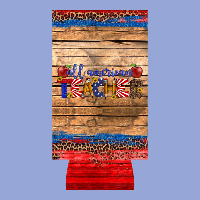 All American Teacher 12 Oz Slim Can Cooler Classic Tee by Artiststas | Teevron