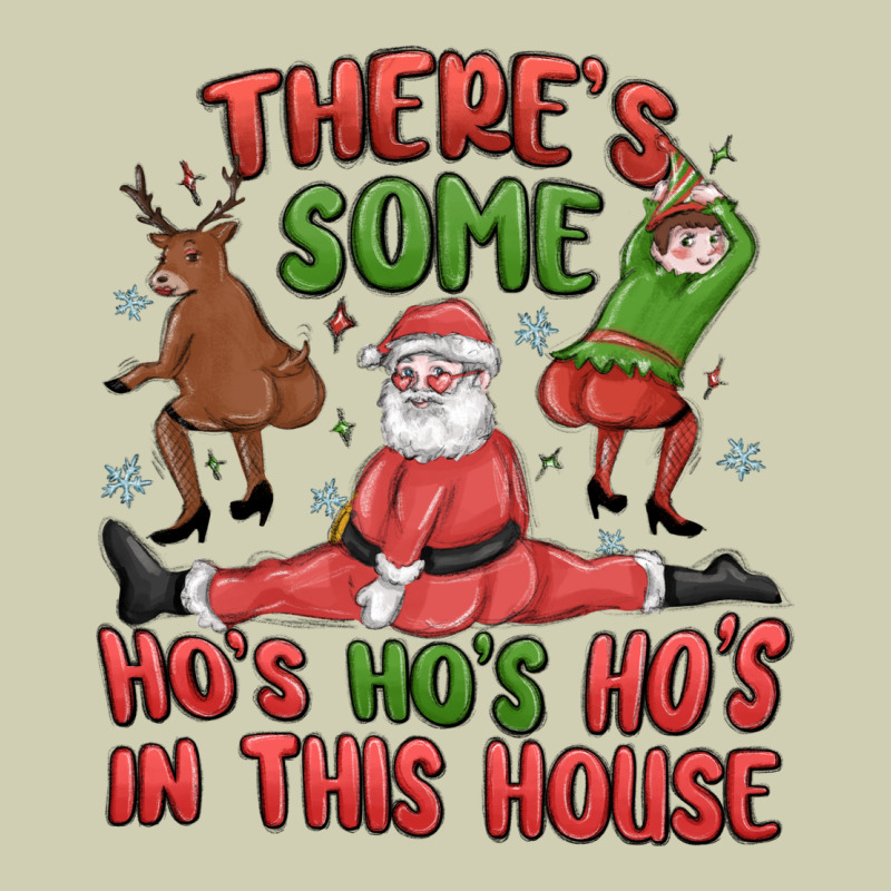 There's Some Ho's Ho's Ho's In This House Heavy Core Tee by MaliasSmallBusiness | Teevron