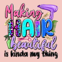 Making Hair Beautiful Is Kinda My Thing Urban Heavy Tee | Teevron