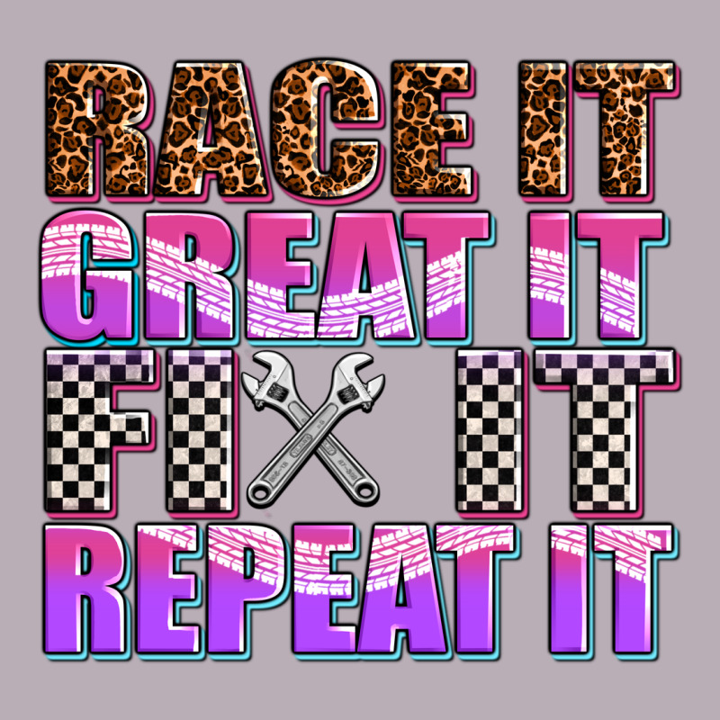 Race ıt Great ıt Fıx ıt Repeat ıt Vintage Tee by AdoDesignShop | Teevron