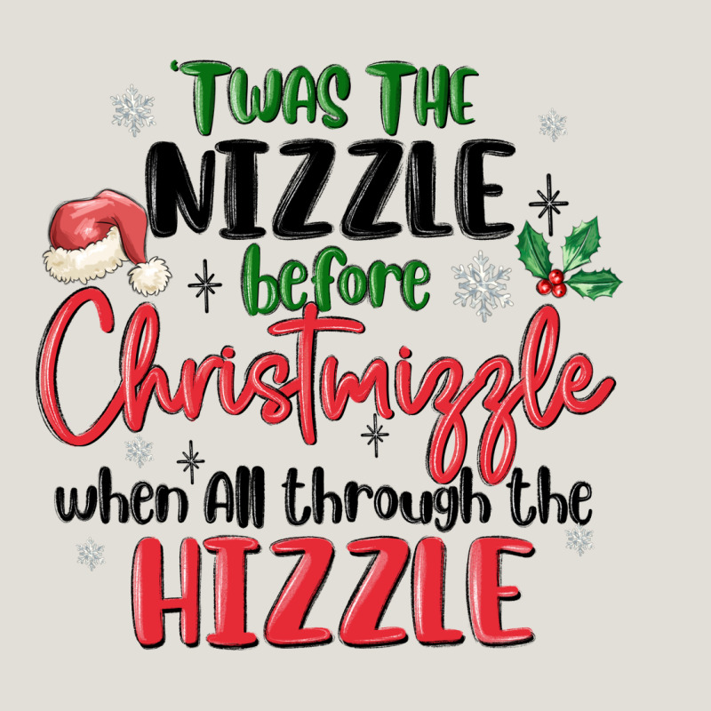 Twas The Nizzle  Before Christmizzle Heavy Core Tee by MaliasSmallBusiness | Teevron