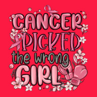 Cancer Picked The Wrong Girl Malia Zipper Hoodie | Teevron