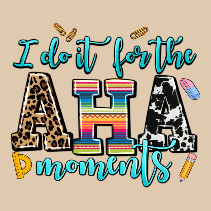 I Do It For The Aha Moments Heavyweight Sweatshirt by AdoDesignShop | Teevron
