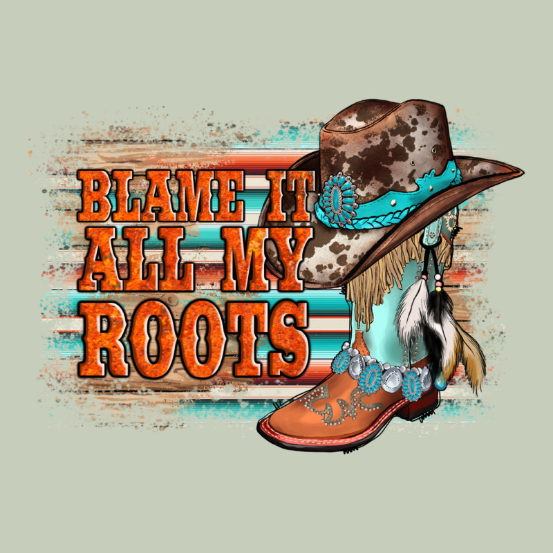 Blame It All My Roots Ladies Tee by AdoDesignShop | Teevron