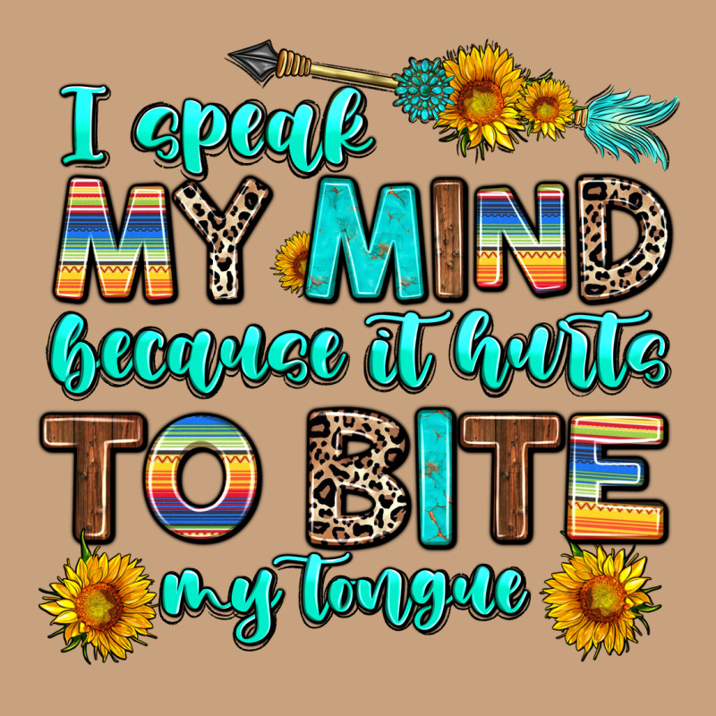 I Speak My Mind Because It Hurts To Bite My Tongue Vintage Tee by AdoDesignShop | Teevron