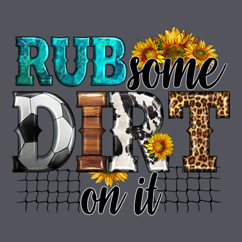 Rub Some Dirt On It Soccer Vintage Hoodie by HRA Design Shop | Teevron
