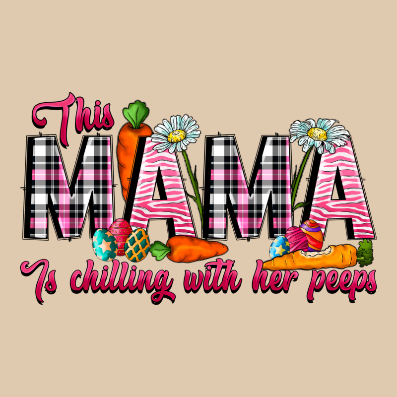 This Mama Is Chilling With Her Peeps Classic Tee by CowhideDigitalArt | Teevron