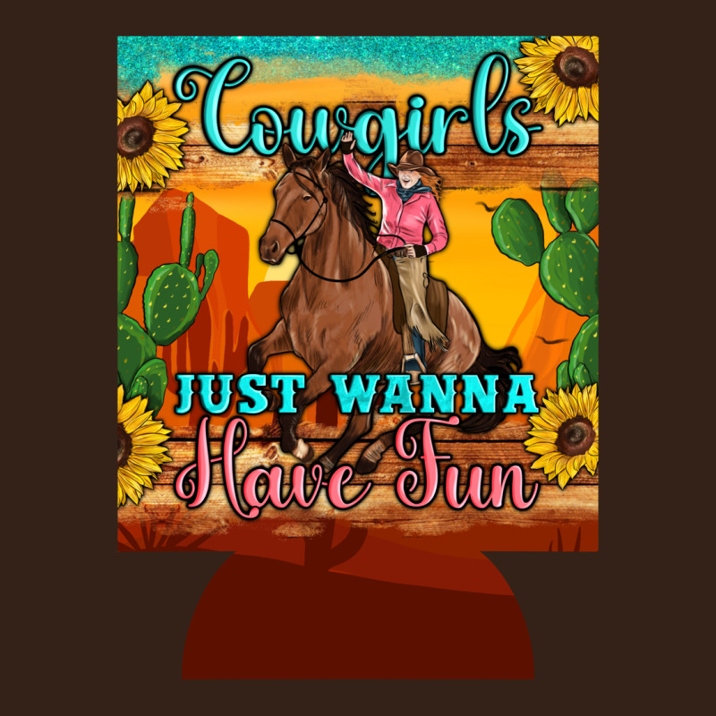 Cowgirls Just Wanna Have Fun 12 Oz Can Cooler (regular) Heavy Core Tee by Artiststas | Teevron