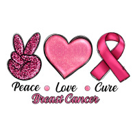 Peace Love Cure Cancer | Teevron