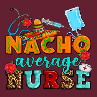 Nacho Average Nurse Classic Tee | Teevron