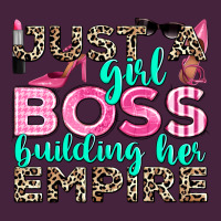 Just A Girl Boss Building Her Empire Premium Tee | Teevron